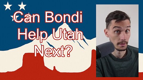 Is Utah’s Tuition for Illegal Immigrants Next to Be Challenged by Pam Bondi
