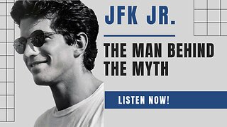 JFK Jr.: The Man Behind The Myth, Ep. 1 -- A Midsummer Night's Bad Dream