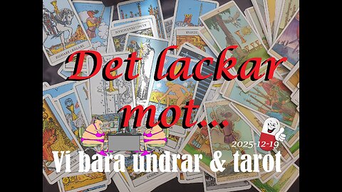Det lackar mot...