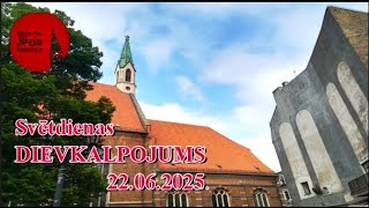 Svētdienas Dievkalpojuma tiešraides ieraksts, 22.06.2025.