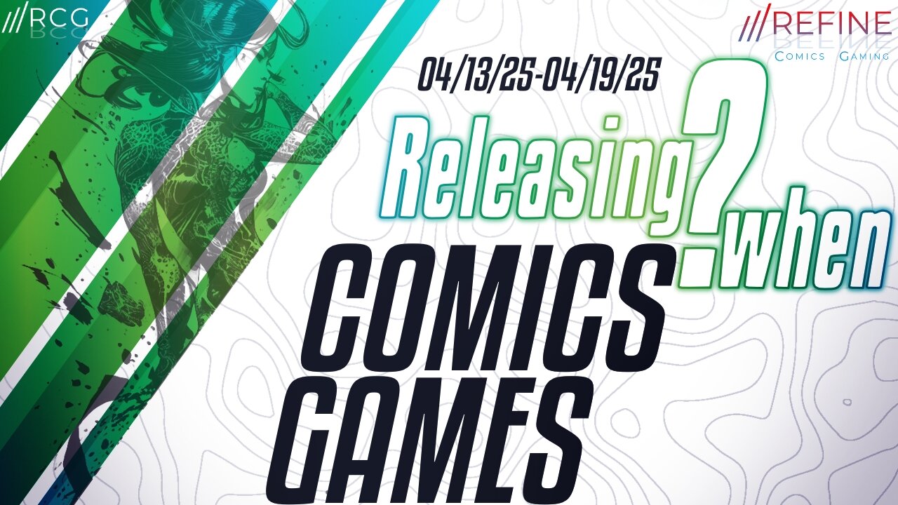 RCG Releasing When • Week 16 • 04:13:25-04:19:25