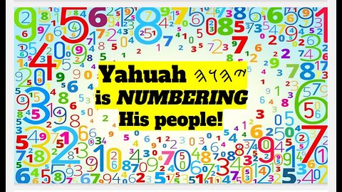 Yahuah 𐤉𐤄𐤅𐤄 Is Numbering His People
