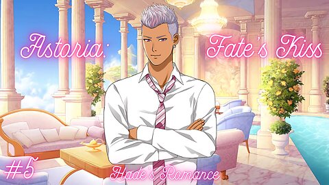 Astoria Fate's Kiss (Hade's Romance #5)