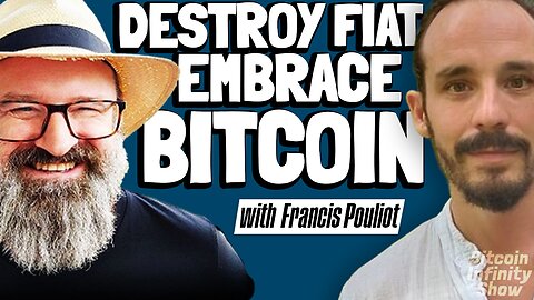 Building a Bitcoin Future with Francis Pouliot | Bitcoin Infinity Show #151