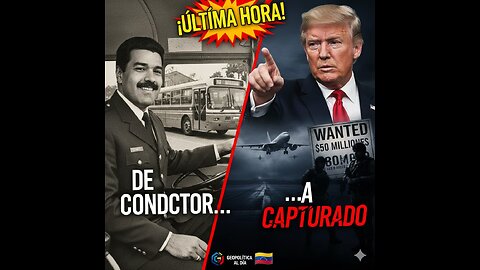 La Caída de Maduro Del Autobús a la Captura por EE UU