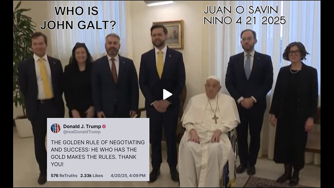 JUAN O SAVIN- Death of Pope Francis "Everyone knew this was coming" WHO IS JOHN GALT? SGANON