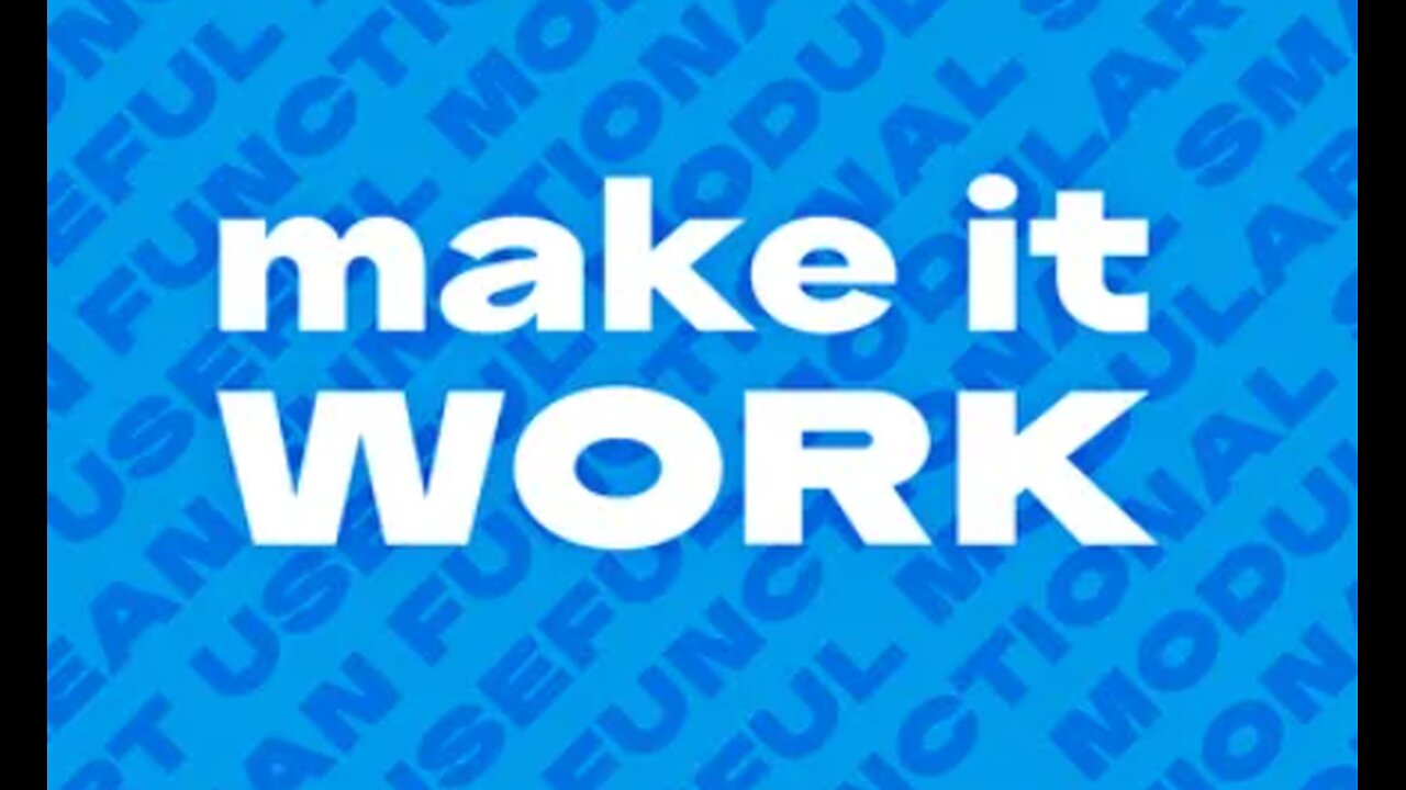 Make it Work 8-06-2025