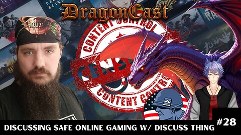 DragonCast EP 28 Discussing Safe Online Gaming w/ Discuss Thing