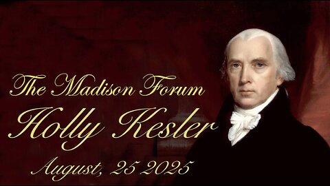 Madison Forum Guest Speaker Holly Kesler - August 25, 2025