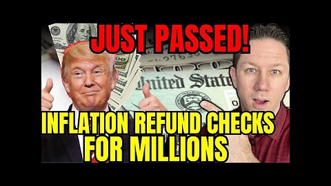 BREAKING! NEW Inflation Refund Checks Going Out for Millions