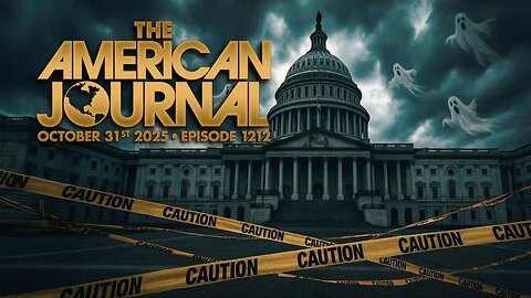 The American Journal - FULL SHOW - 10.31.2025