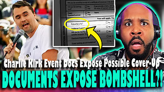 KIRK DOCUMENTS EXPOSE BOMBSHELL?! Charlie Kirk Event Docs REVEAL Possible Cover-Up?!