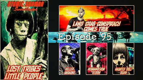 Ep 95: Lost Tribes Little People