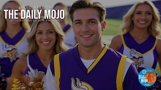 Rah, Rah, Rah, Sis, Boom, WHAT? | Ep: 081825 The Daily MoJo