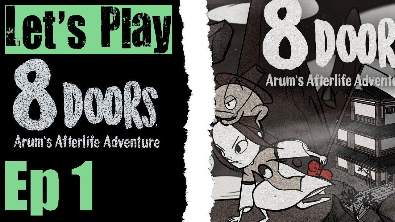 Let's Play 8Doors - 01 Arum's Afterlive Adventure