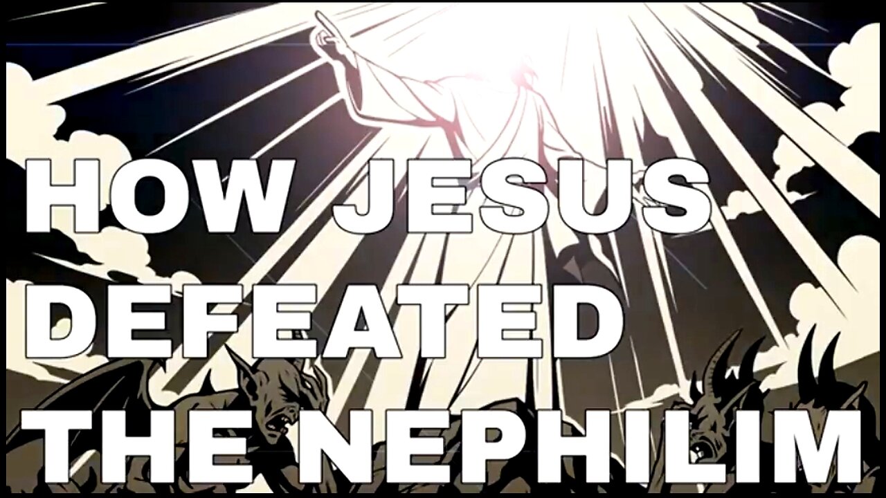 HOW JESUS DEFEATED THE NEPHILIM! 🔥