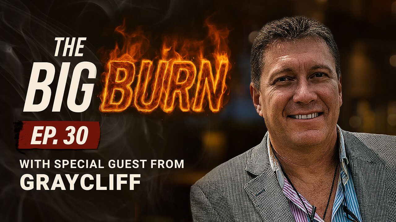 Legacy of Graycliff Cigars with Paolo Garzaroli | The Big Burn Ep. 30