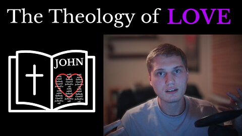 Deep Dive into John's Gospel and its narrative themes of LOVE