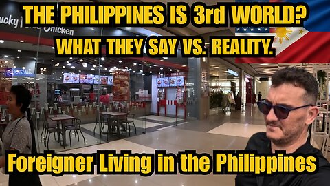 Is the Philippines Really a Third World Country? A Foreigner’s Honest Experience After 12 Years