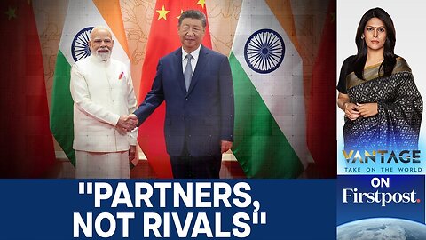 "Dragon and Elephant Should Dance Together": PM Modi, Xi Boost Ties | Vantage with Palki Sharma|N18G