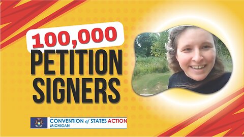 100K Signers in Michigan! What's Next?