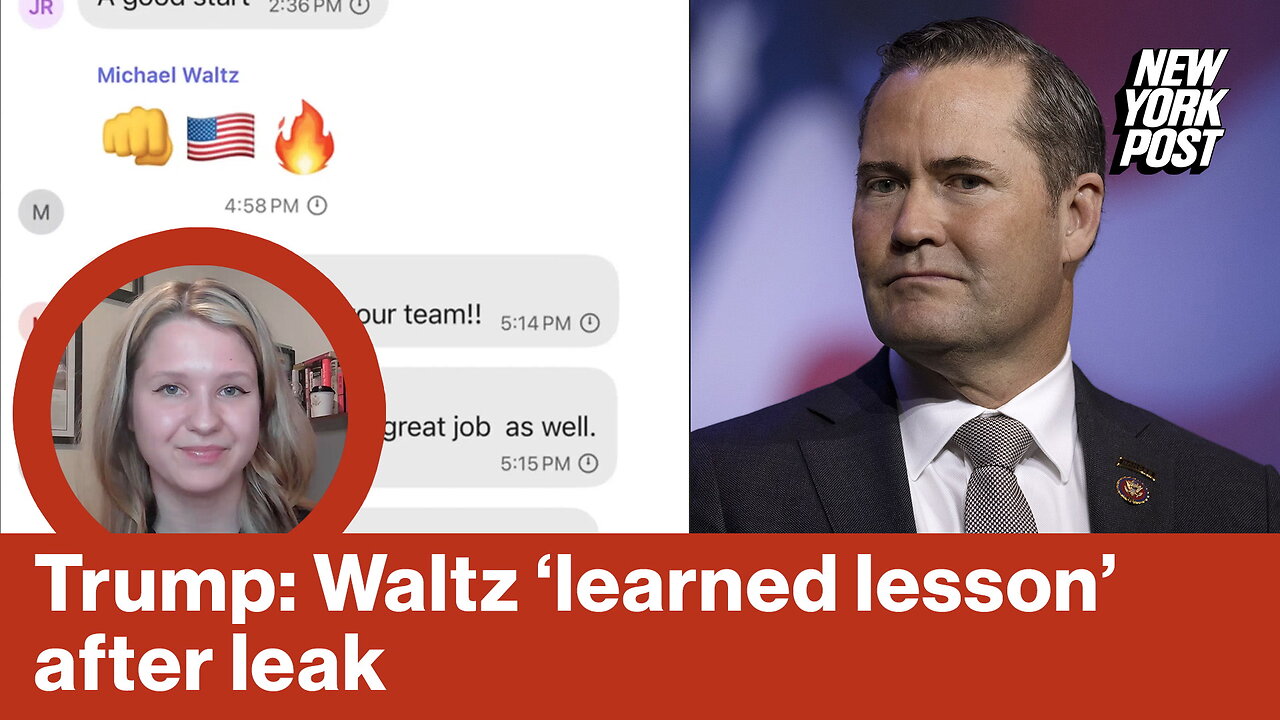 Trump: Waltz 'learned lesson' after leak | Reporter Replay