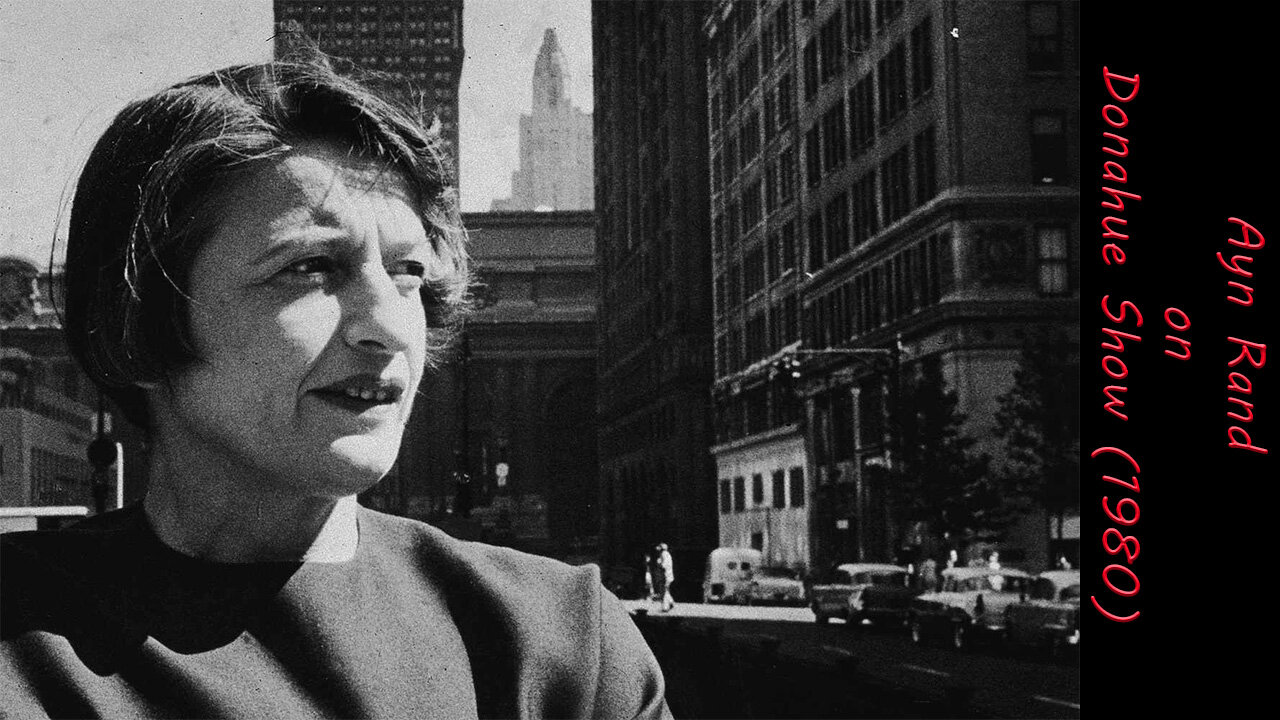 Ayn Rand on Donahue Show (1980)