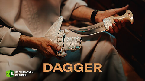 Dagger | RT Documentary