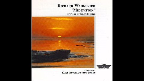 Miditation ~ Richard Wahnfried