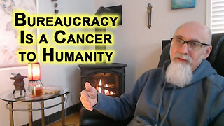 Bureaucracy Cancer to Humanity: Bureaucrats Don’t Care About Outcome, They Only Care About Procedure