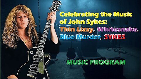 Celebrating the music of John Sykes [Thin Lizzy, Whitesnake, Blue Murder, etc.]