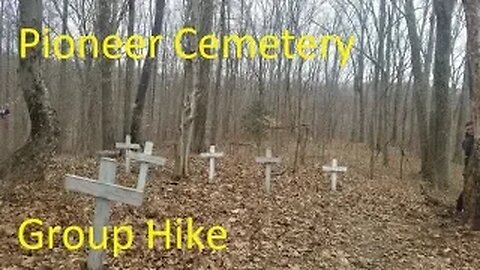 Pioneer Cemetery group Hike Burr Oak