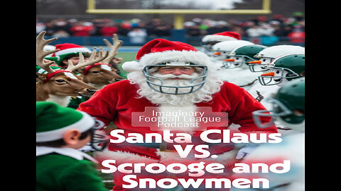 Santa Claus Vs Scrooge Holiday Christmas Fantasy Football Podcast Game