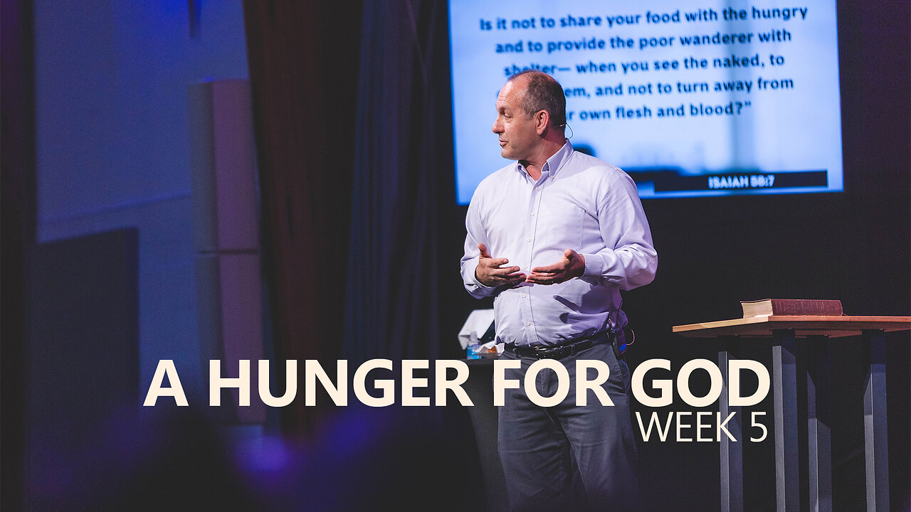 A Hunger for God - Wk 5 - April 6th, 2025 - FULL SERMON