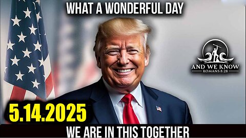 And We Know 5.14.25: "America Is Back, Who Is Commander In Chief? Big Pharma/Politician Alliance?"