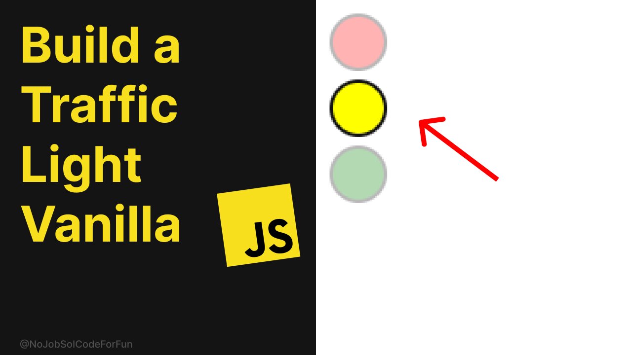 How to Build a Traffic light System in Vanilla JavaScript