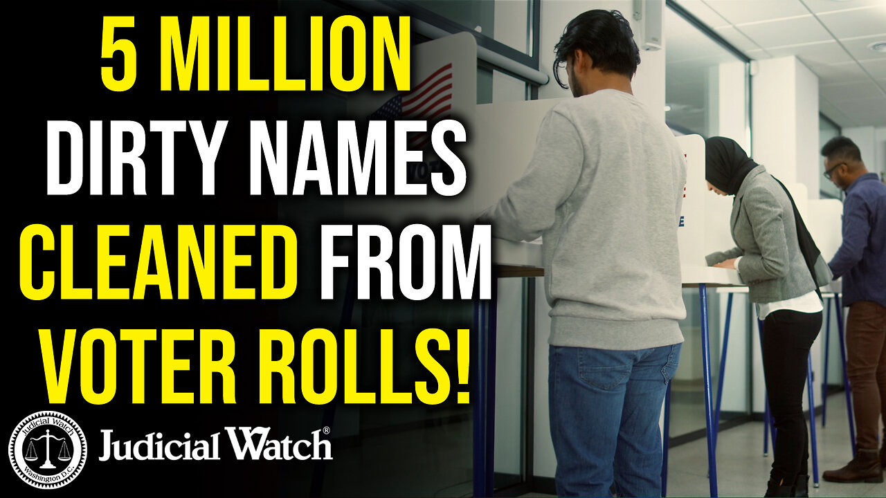 5 Million Dirty Names Cleaned from Voter Rolls!