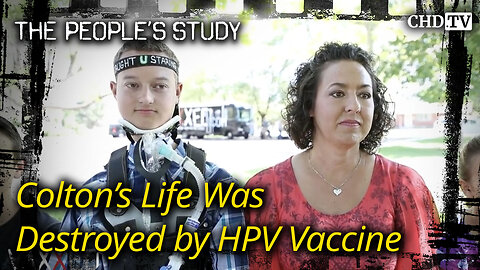 Colton's Life Was Destroyed by HPV Vaccine