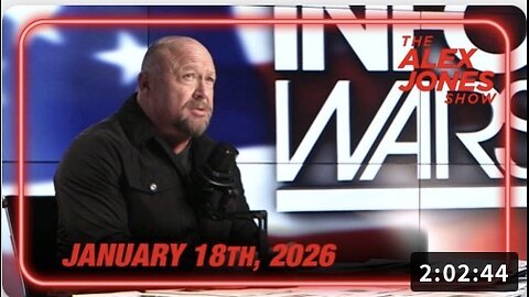 1 18 26 ALEX JONES SHOW Trump Prepares 1,500 Infantry Troops For Minnesota