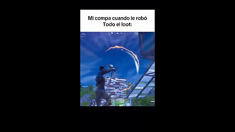Le robé el Loot en Fortnite y Lloro 🤣😭