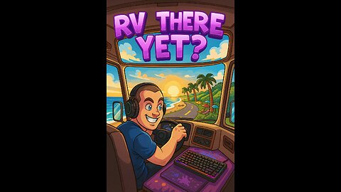 RV There Yet? Nope—Just Running on Fumes 😂 | Cammed Gameplay