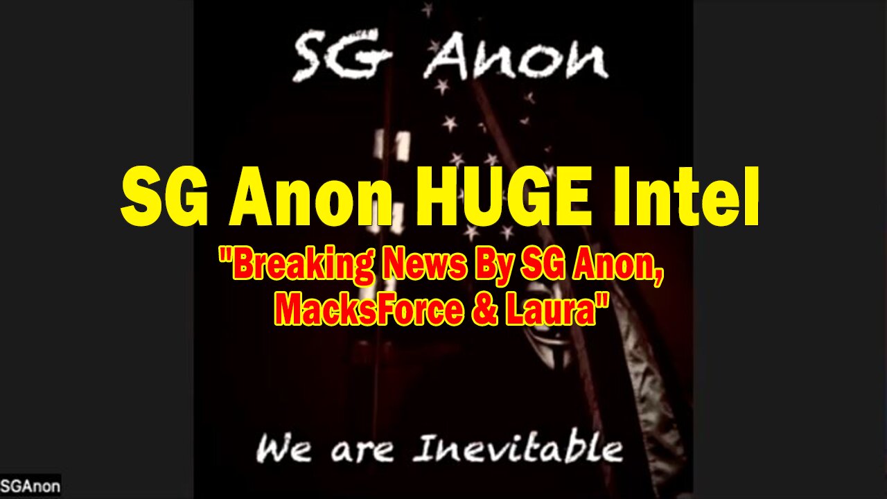 SG Anon HUGE Intel 09.07.25: "Breaking News By SG Anon, MacksForce & Laura"