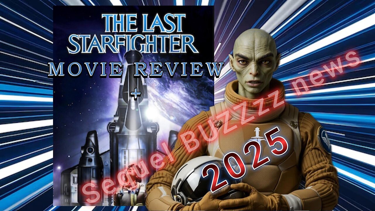 🎬 The Last Starfighter – Review & Sequel Buzz (2025)