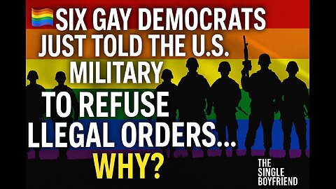 😱 The “Gay Democrat Coup”? Six Lawmakers Tell Troops To Ignore Orders!