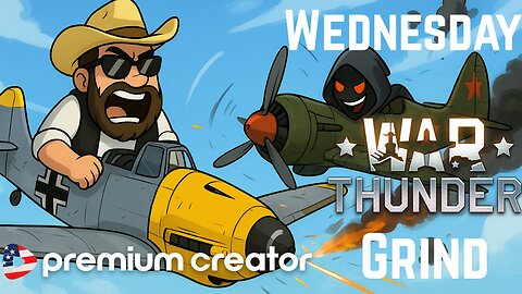 War Thunder Wednesday.