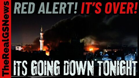 🚨 IT'S OVER!! BUCKLE UP FOLKS! THINGS ARE GOING DOWN TONIGHT IN MIDEAST