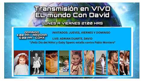 ¡Feliz Día del Niño! y #GabySpanic Estalla contra #PabloMontero"
