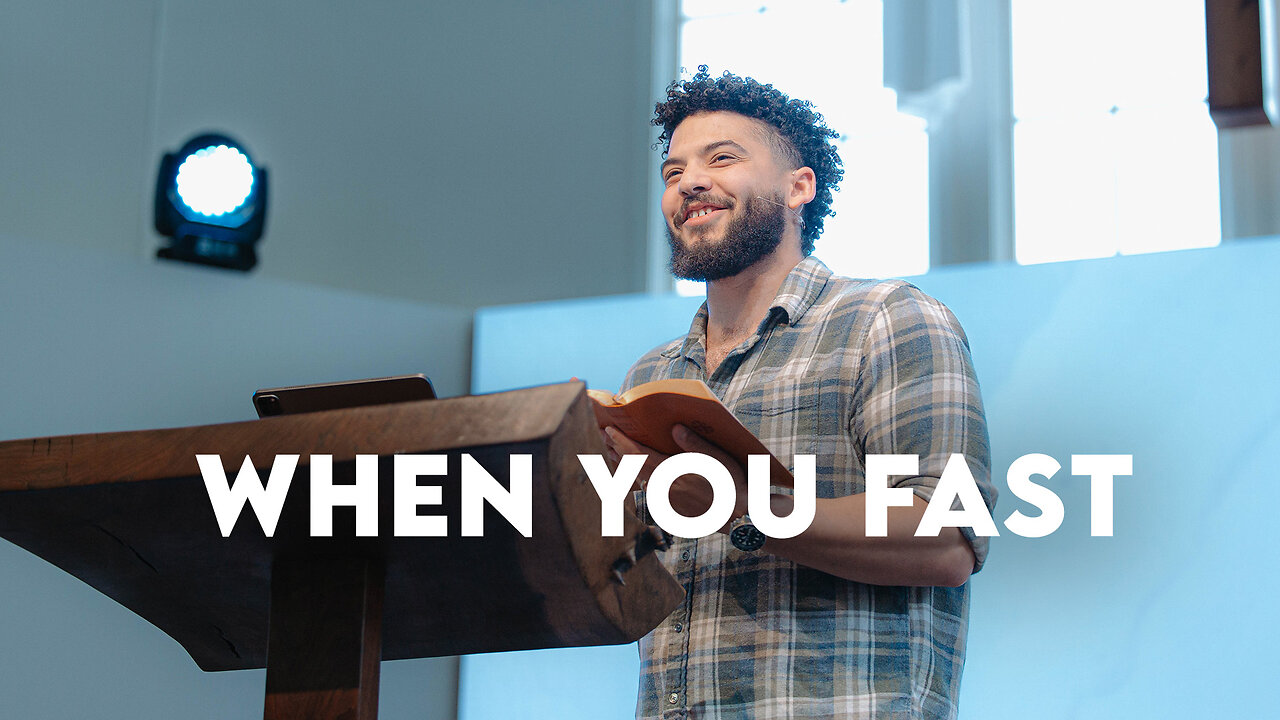 When You Fast | Matthew 6:16-18 | Pastor Micah Stephens