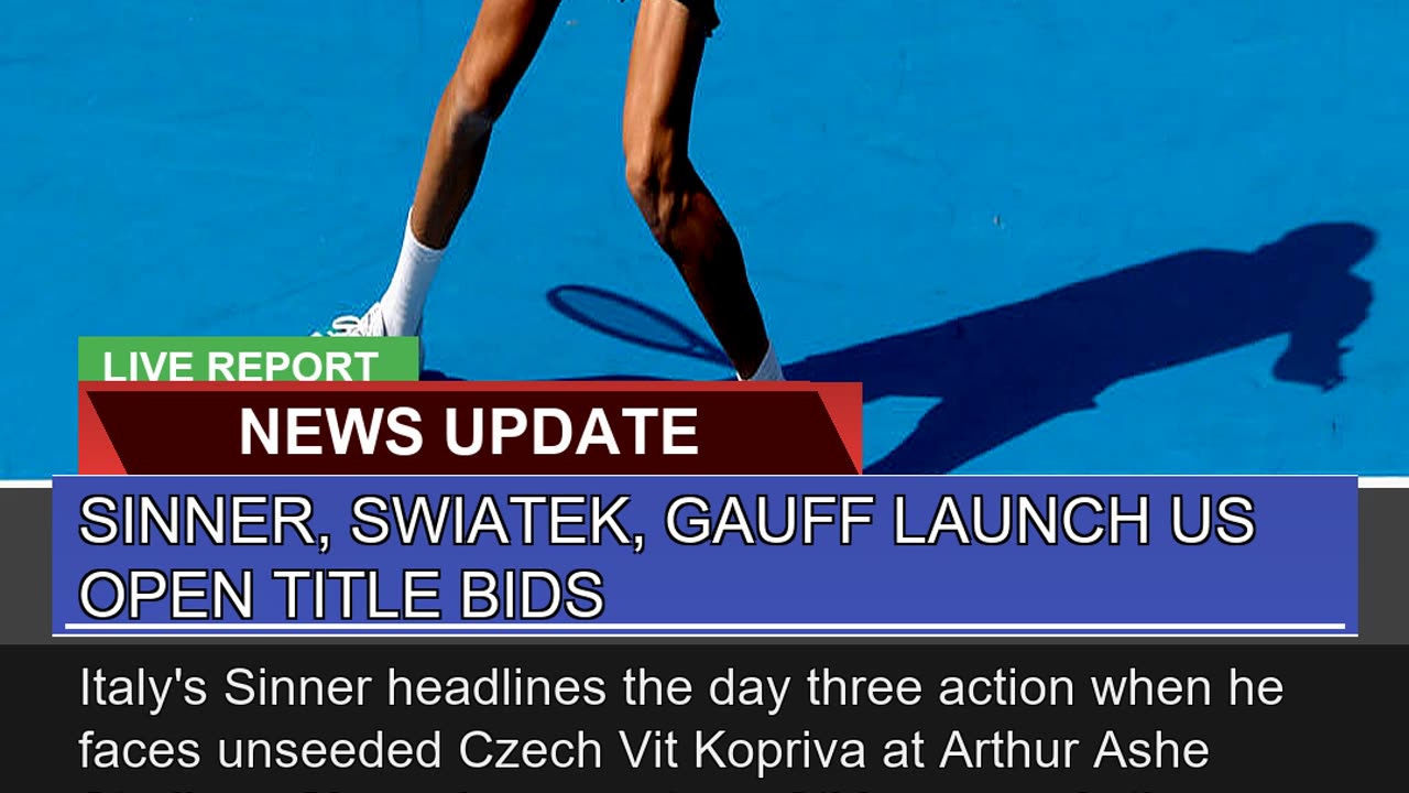 Sinner Swiatek Gauff Launch US Open Title Bids
