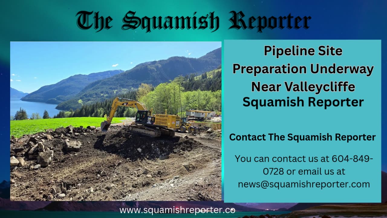 Pipeline Site Preparation Underway Near Valleycliffe | Squamish Reporter